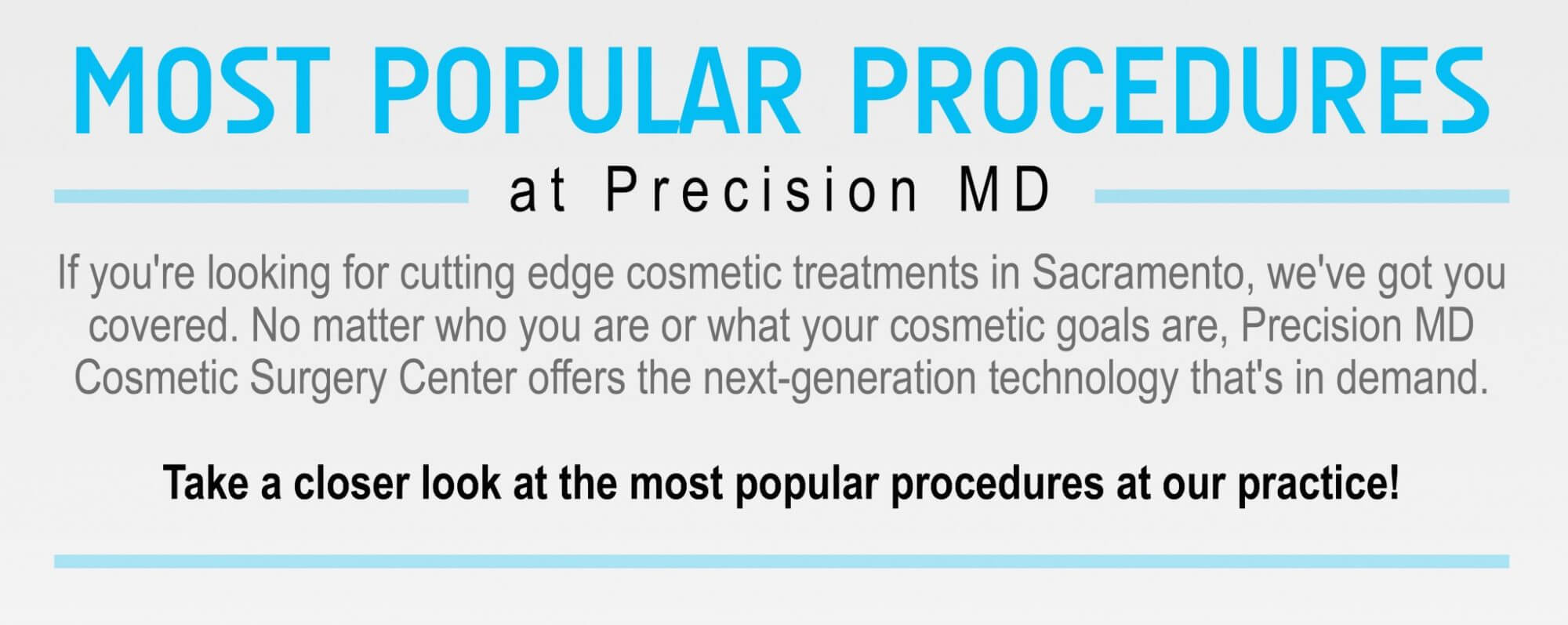 Popular Procedures at Precision MD